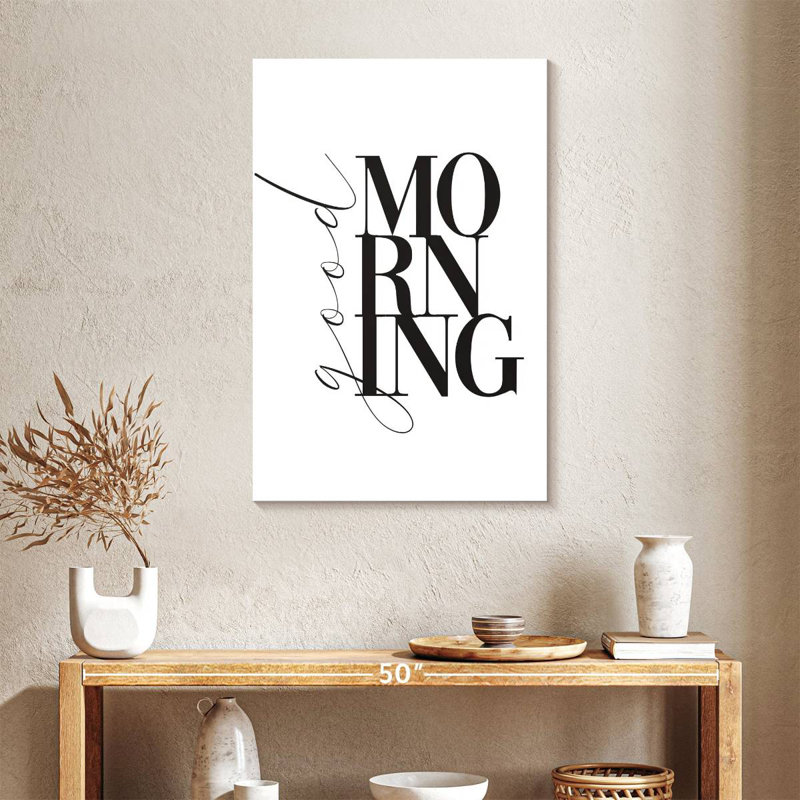 Tergel Good Morning Typography, 24" H x 16" W
