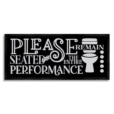 " Please Remain Seated Phrase "