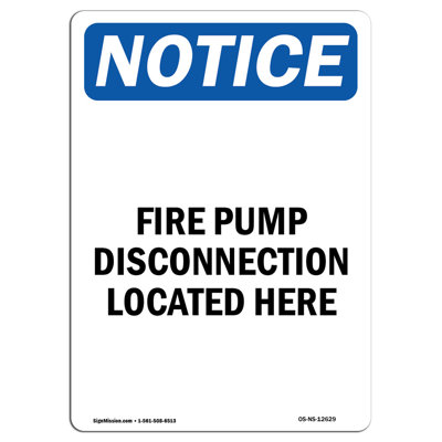 Fire Pump Disconnection Located Here Sign