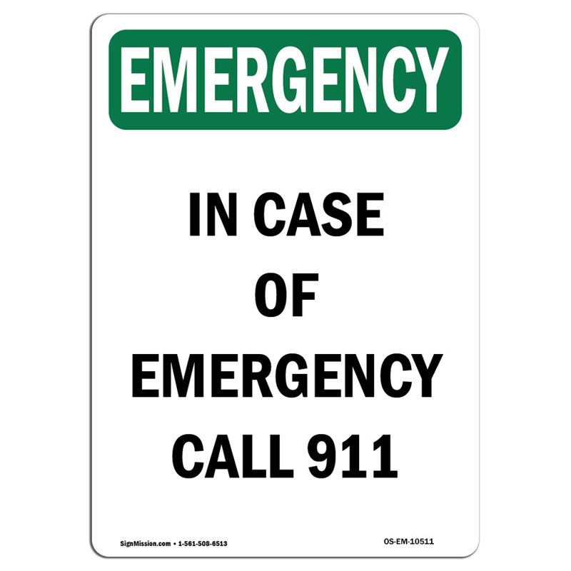 Enseigne en aluminium Call In 911 12 x 18, H 24 po x l 18 po x P 0,1 po