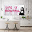 Life Is Beautiful - No Frame Print on Canvas-11708758