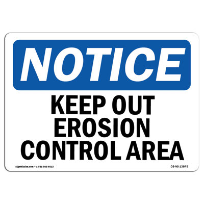 Keep Out Erosion Control Area Sign