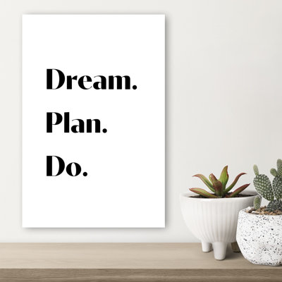 Motivational Dream Plan Do Minimalist Modern Abstract Wall Art Print 1 Piece Wrapped Canvas Wall Art