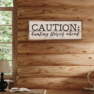 Caution Hunting Stories Ahead Whitewash