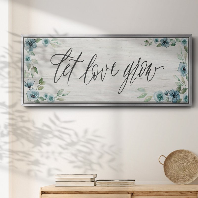 «Let Love Grown», toile encadrée, H 20 po x l 50 po
