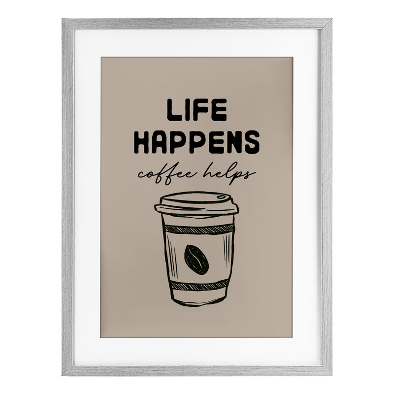 «Life Happens Coffee Helps», impression encadrée sous verre, conception de JJ Design House LLC, Cadre de ferme gris