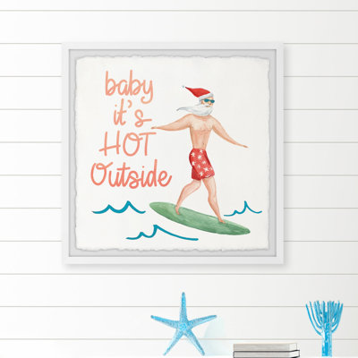 It's Hot Outside - Single Picture Frame Painting