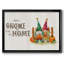 « Gnome Place Like Home »-1684735567-1684735555
