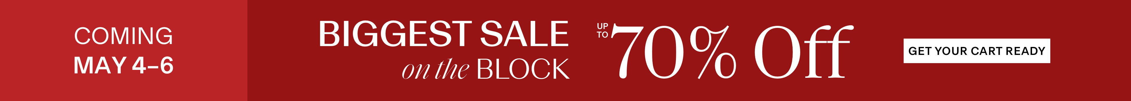 The Biggest Sale on the Block