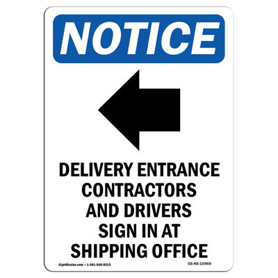 OSHA Notice - Delivery Entrance Sign With Symbol | Heavy Duty Sign Or Label