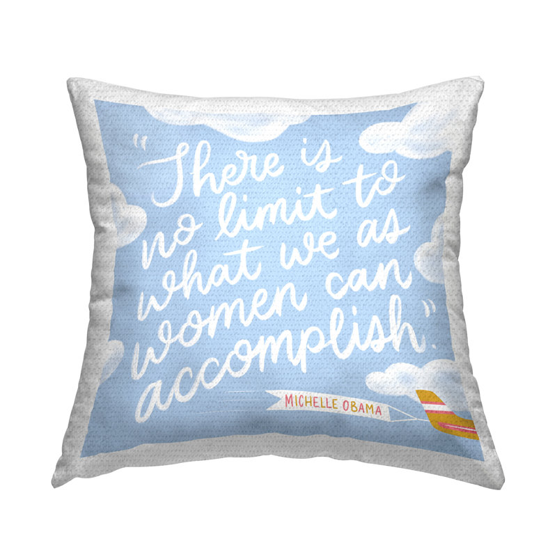 Women Accomplishment Quote Printed Outdoor Throw Pillow Design by Joylark Studio