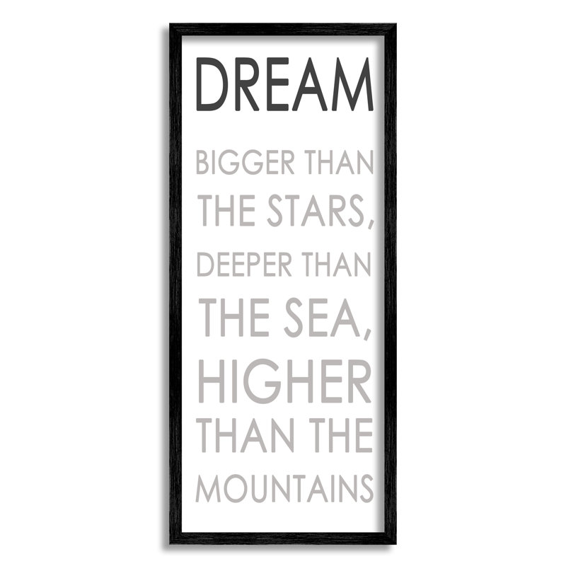Traduction libre «Dream Bigger Than the Stars» par Anna Quach - Art textuel, H 30 po x l 13 po, Giclée encadrée noir minuit
