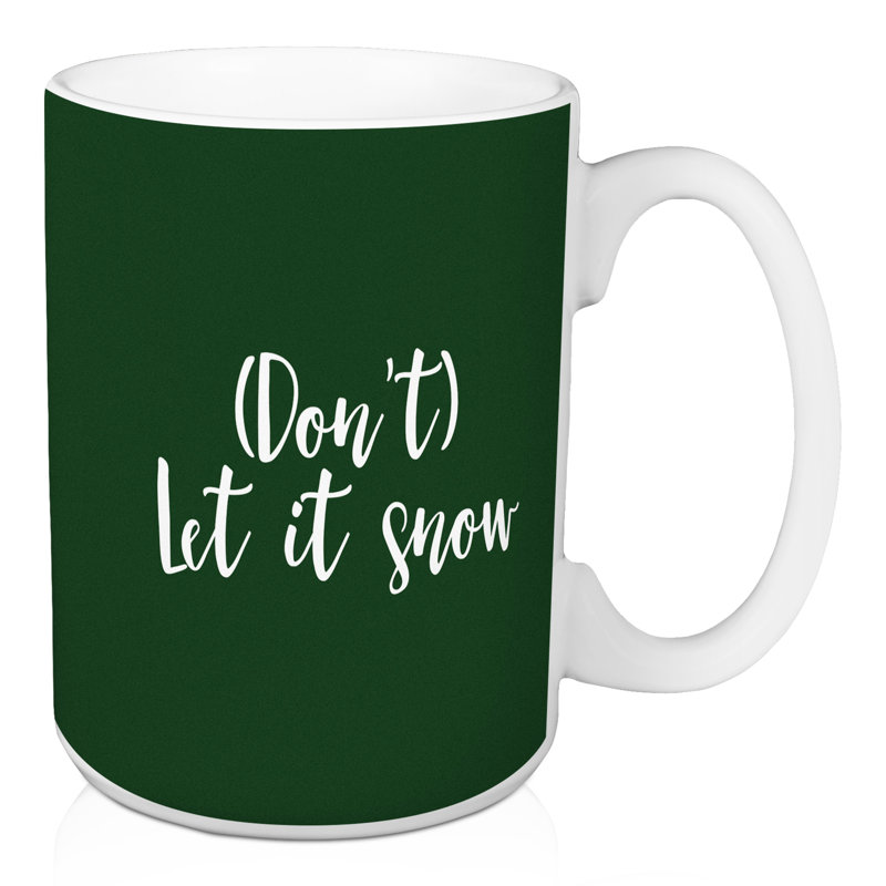 Non grande tasse à café let it snow Hanceville, Vert foncé