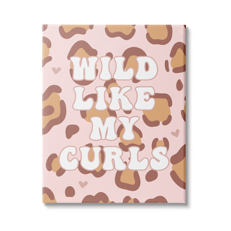 Motif léopard Wild Like My Curls, Toile tendue, H 20 po x l 16 po