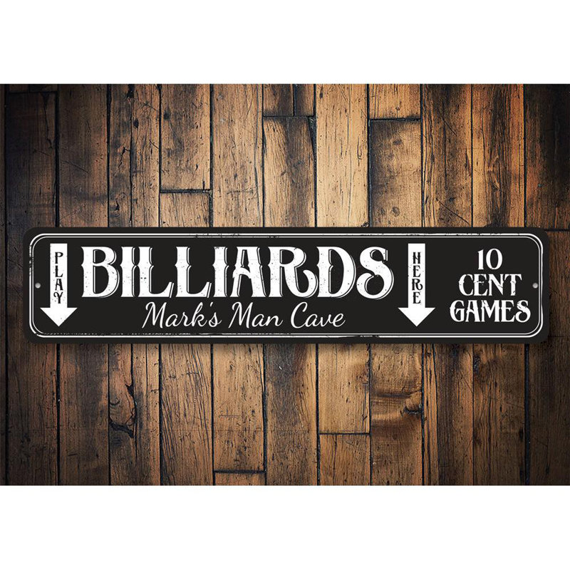 Panneau «Play Billiards Here» en aluminium, H 4 po x l 18 po x P 0,04 po