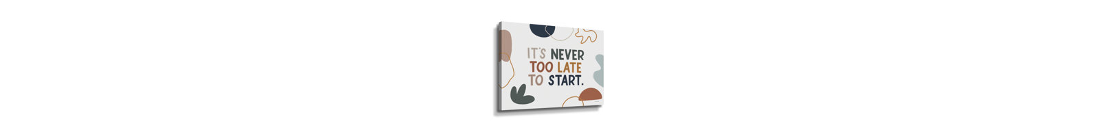 " Never Too Late "