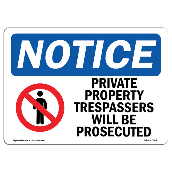 SignMission Private Property Trespassers Prosecuted Sign | Wayfair