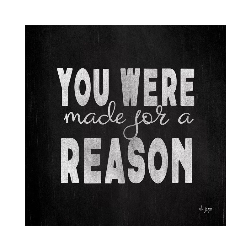 Made for a Reason 1 Piece Wrapped Canvas Wall Art, 45.72 cm H x 45.72cm W