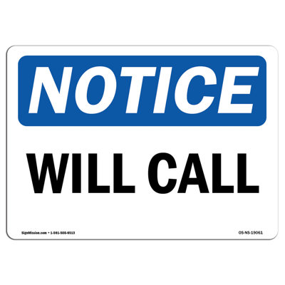 Osha avis Will Call Call