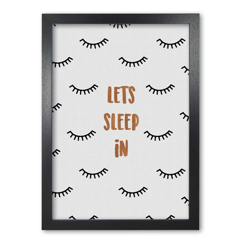 Let's Sleep In Bedroom - Print, 60 cm H x 42 cm W x 5 cm D, Black Grain Frame