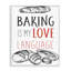 «Bake My Love», giclée encadrée par Diane Labombarbe-117120678-117120679