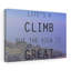 Life's A Climb - Wrapped Canvas Print-1104213843
