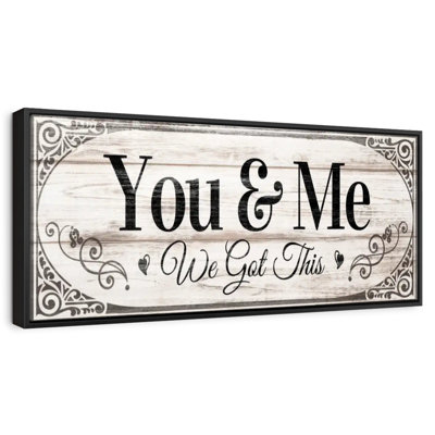 We Got This Couples Quote Wall Sign