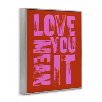 Love You Mean It on Red Framed Giclee, design by House of Lulu