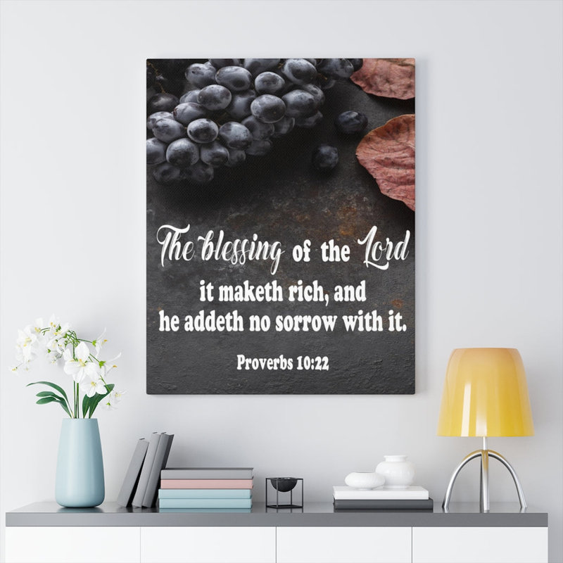 The Blessing of the Lord Proverbs 10:22 1 Piece Wrapped Canvas Wall Art, 76cm H x 61cm W