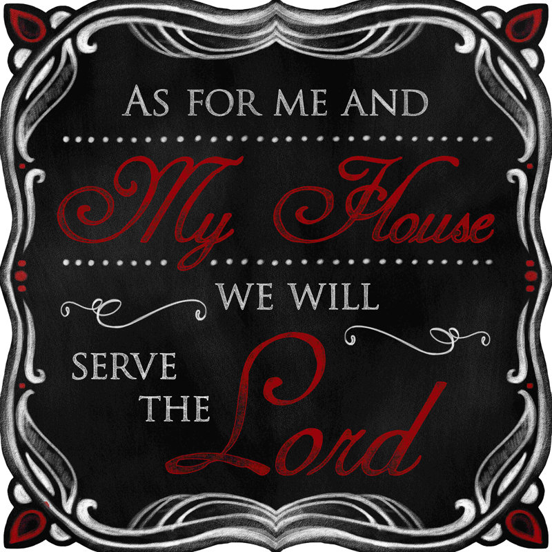 «As for Me and My House», art textuel sur toile tendue, H 12 po x l 12 po