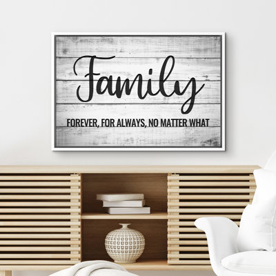 Family Forever, For Always, No Matter What - Artwork Pictures Large Wall Art Framed Canvas Print