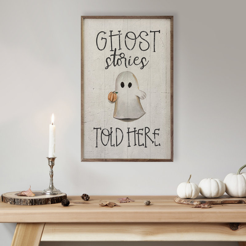 Ghost Stories Told Here Whitewash, H 16 po x l 10 po