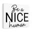 Be Nice Human - Wrapped Canvas Print-866386871