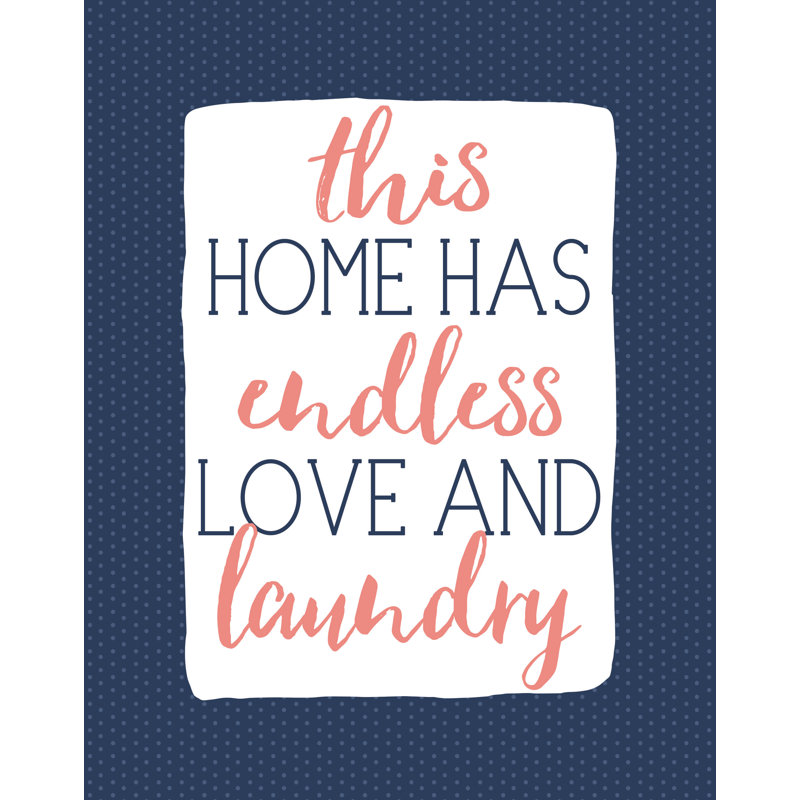 This Home Has Endlelove and Laundry Coral Navy - Textual Art Print, 30 cm H x 20 cm W, Black Floater Framed