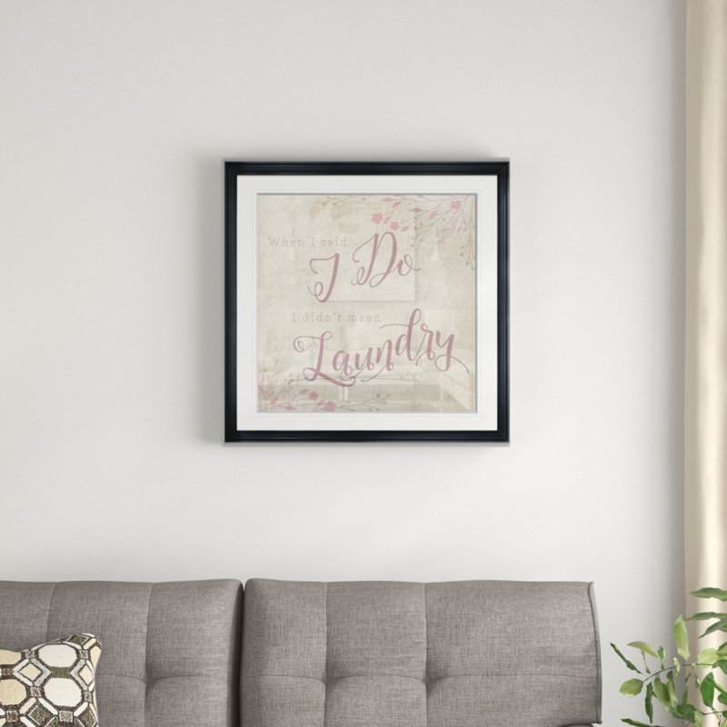 Did Did Mean Laundry - Reproduction d'art textuel avec cadre photo, H 17,5 po x l 17,5 po x P 1,5 po, Cadre plastique noir