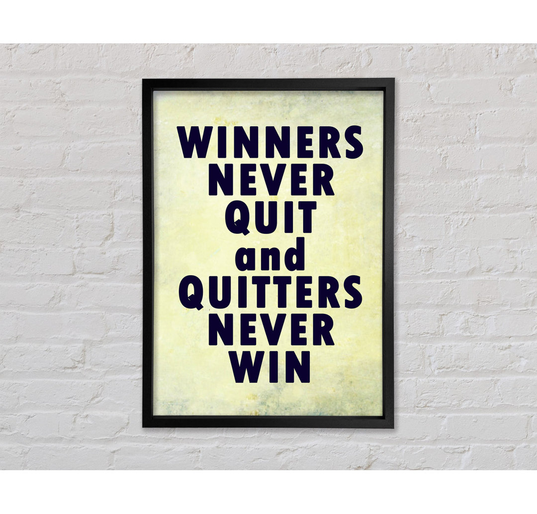 Winners Never Quit - Single Picture Frame Typography on Canvas