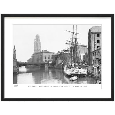 Boston, St Botolph's Church From The River Witham 1890 - Single Picture Frame Print