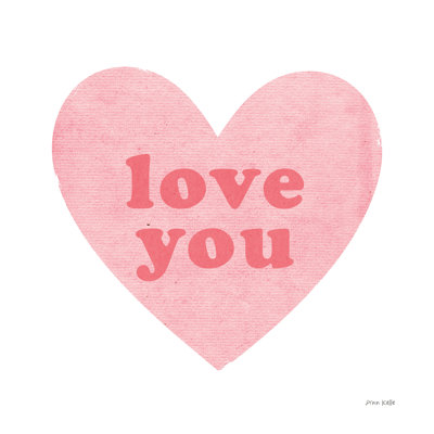 «All You Need Is Love» par Ann Kelle, reproduction sur toile tendue