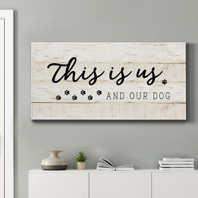 This is us and the dog - Impression sur toile tendue