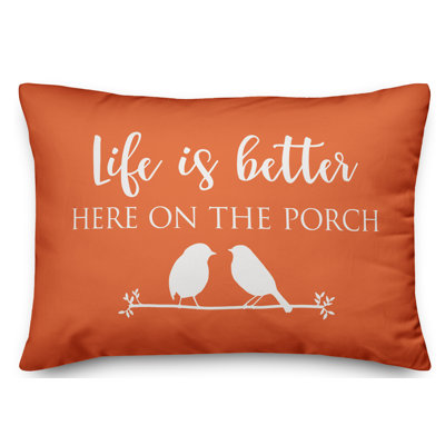 Housse de coussin rectangulaire d'extérieur Addisyn Life is Better Here on the Porch