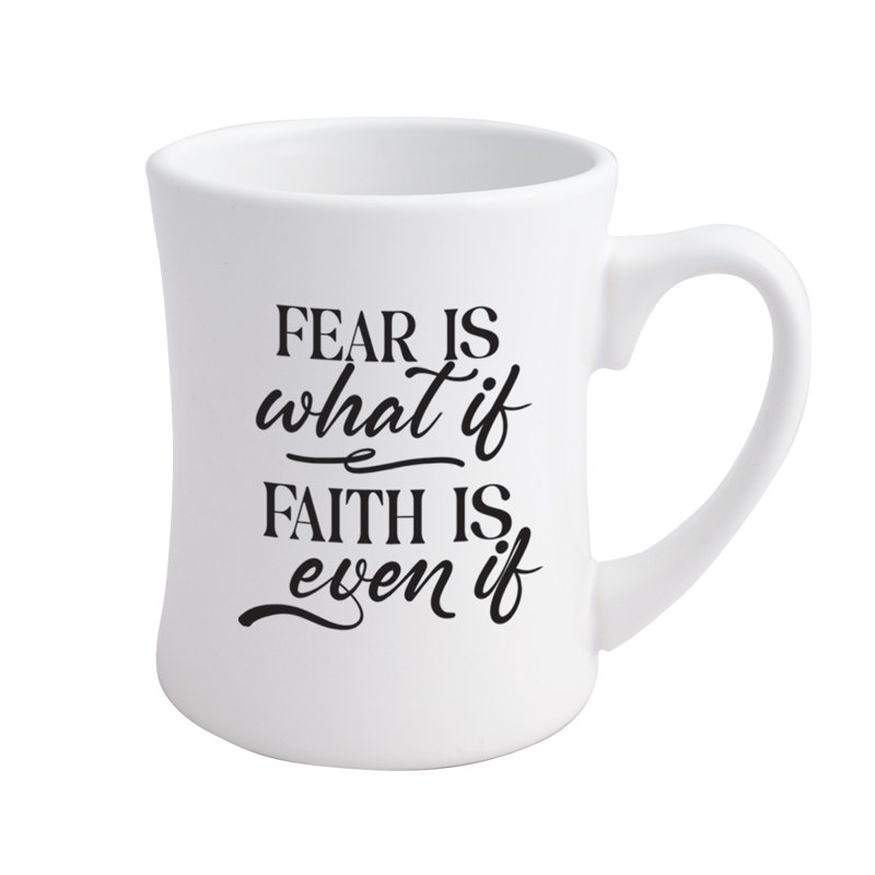 Fear Is «What If», tasse à café de designer Faith Is, 19 oz