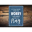 Panneau «Time to Pray» en aluminium-58622412