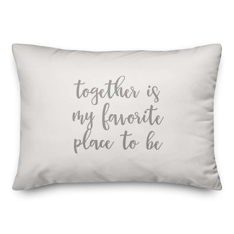  Ensemble Together Is My Favorite Place To Be, Gris / blanc