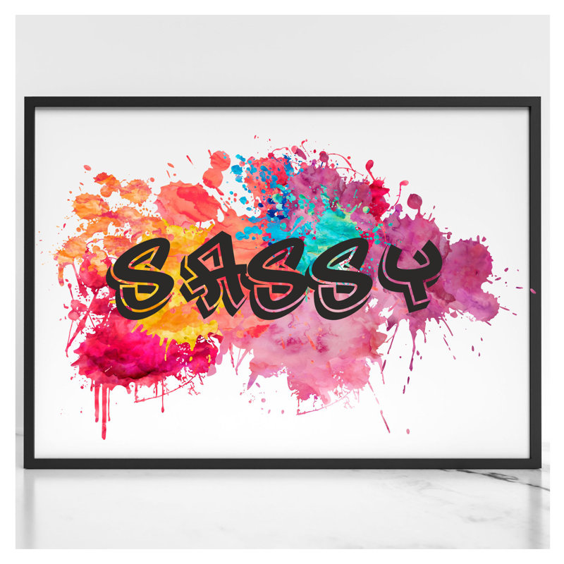 Sassy - Print on Plastic / Acrylic