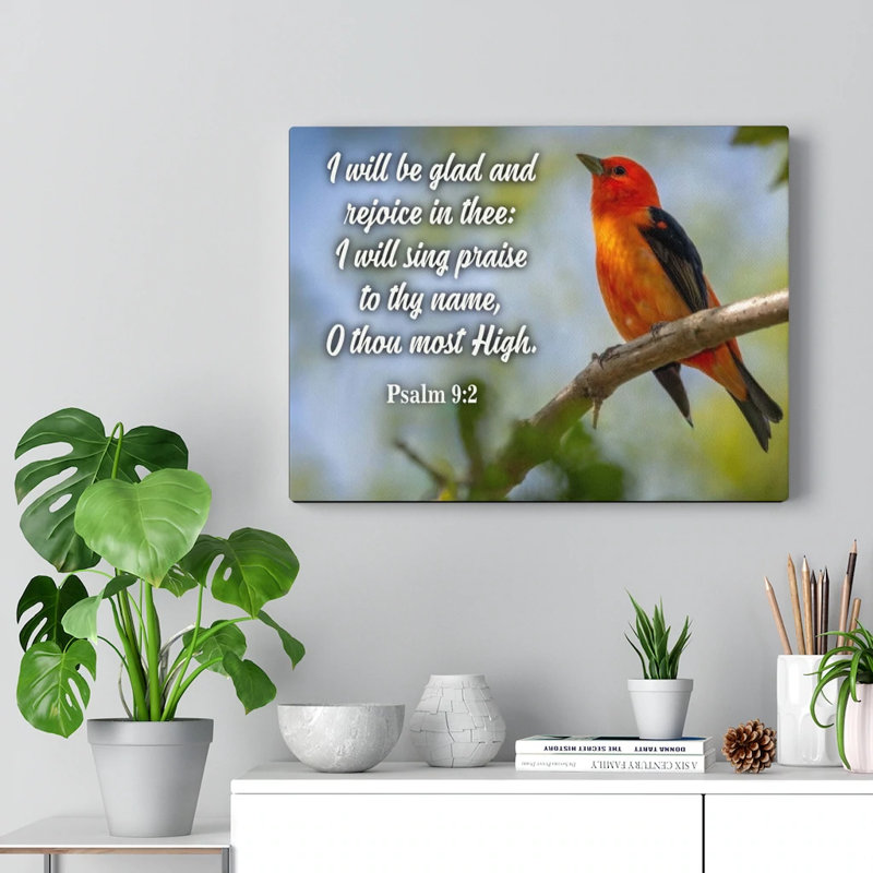 I Will Sing Praise Psalm 9:2 - Wrapped Canvas Print, 46cm H x 61cm W