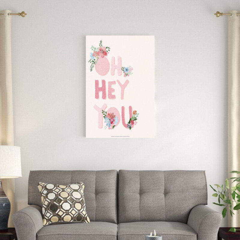 " Oh Hey You ", 36" H x 24" W