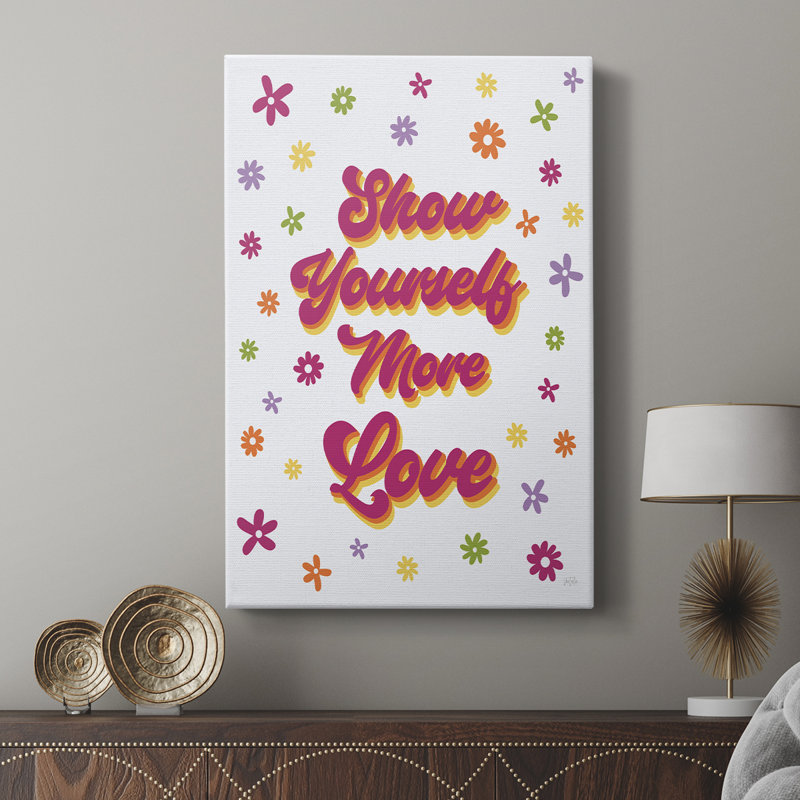 Montrez-vous plus d'amour - Cavas de galerie sur mesure, H 18 po x l 12 po