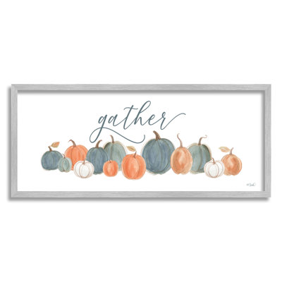 " Gather Cursive Script Minimal Autumnal Pumpkins Arrangement " by Kate Sherrill
