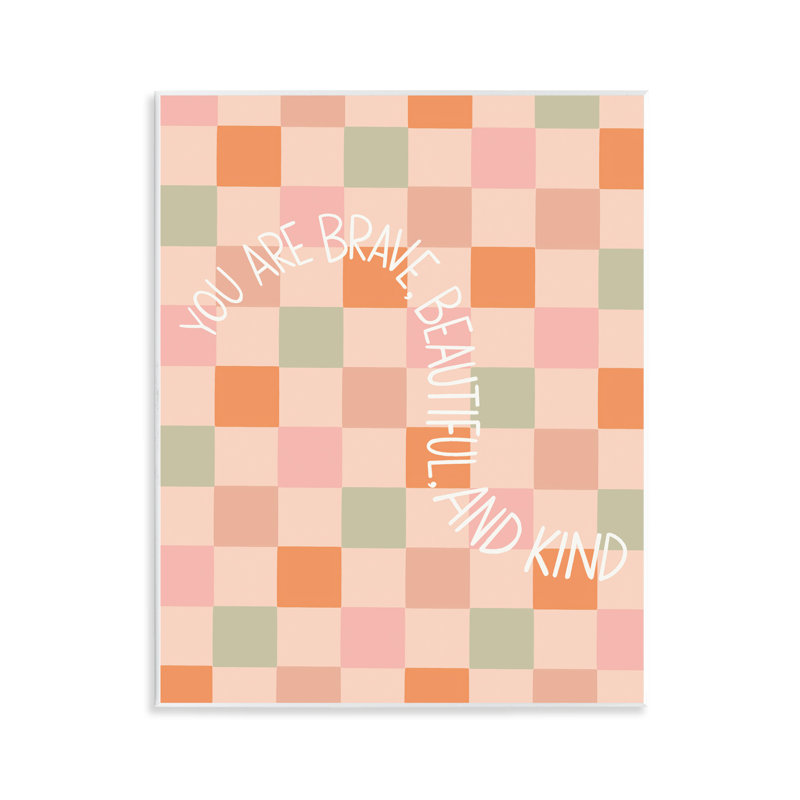 «Chequer You Are Brave» par Taylor Shannon Designs