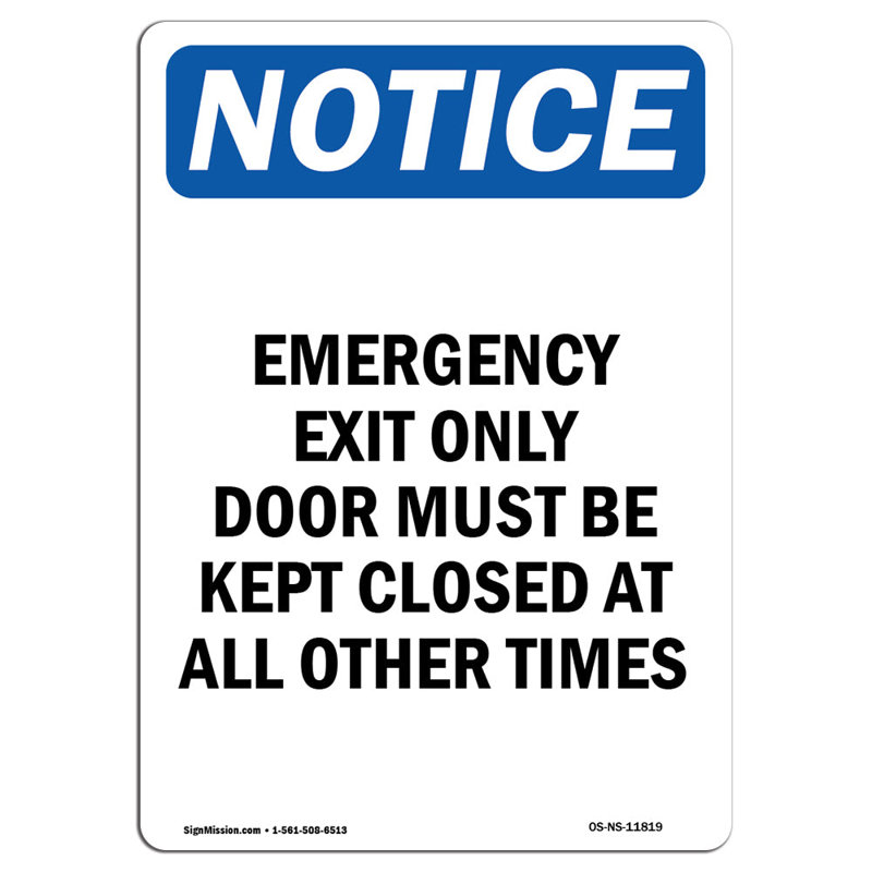 Emergency Exit Only Door Must Sign